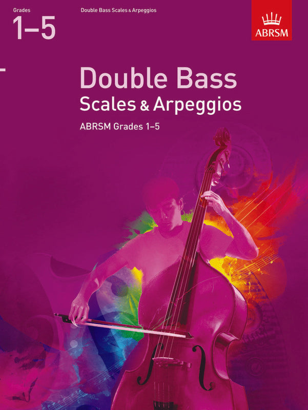 A B Dbl Bass Scales & Arpeg 2012 Gr 1-5