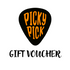 Picky Pick Gift Voucher